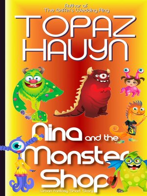 cover image of Nina and the Monster Shop